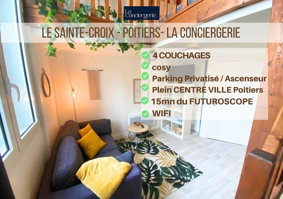 Le Sainte-Croix - Poitiers Centre - La Conciergerie. Appartement Buitenkant foto